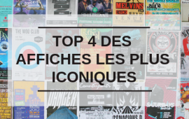 Découvrez le top 4 des affiches les plus iconiques